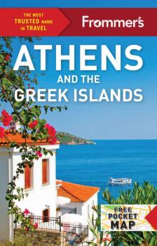 Frommer's Athens and the Greek Islands - Stephen  Brewer Complete Guide