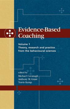 Evidence-Based Coaching Volume 1 - Группа авторов 
