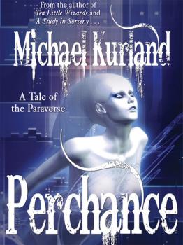 Perchance - Michael  Kurland 