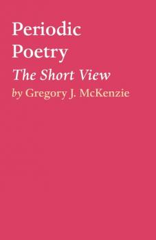 Periodic Poetry - Gregory J. McKenzie 