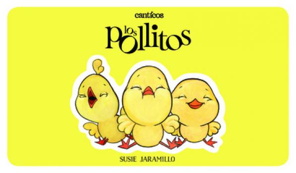 Los Pollitos / Little Chickies - Группа авторов Canticos