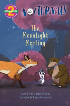 The Moonlight Meeting - Tracey Hecht Grow & Read Early Reader, Level 2