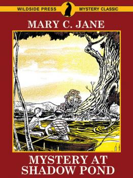 Mystery at Shadow Pond - Mary C. Jane 