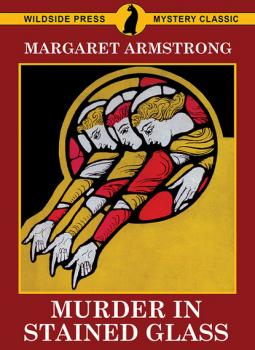 Murder in Stained Glass - Armstrong Margaret 