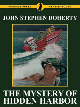 The Mystery of Hidden Harbor - John Stephen Doherty 