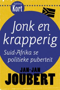 Tafelberg Kort: Jonk en krapperig - Jan-Jan Joubert Tafelberg Kort/Tafelberg Short
