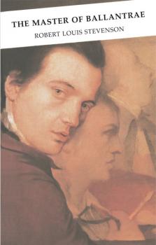 The Master of Ballantrae - Robert Louis Stevenson Canongate Classics