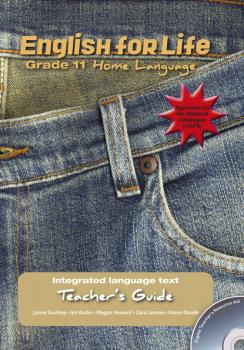 English for Life Teacher's Guide Grade 11 Home Language - Lynne Southey English for Life