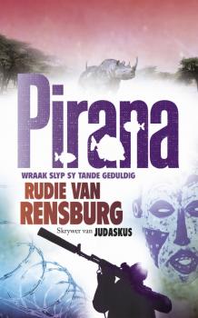 Pirana - Rudie van Rensburg 