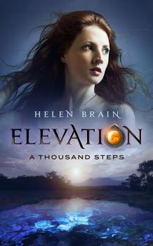 Elevation 1: The Thousand Steps - Helen Brain Elevation