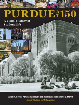 Purdue at 150 - Neal Harmeyer Founders Series