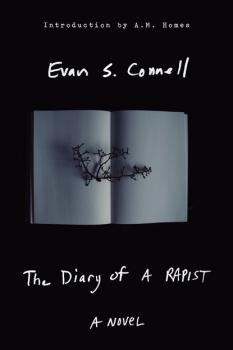 The Diary of a Rapist - Evan S. Connell 