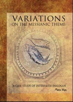 Variations on the Messianic Theme - Marion Wyse Judaism and Jewish Life