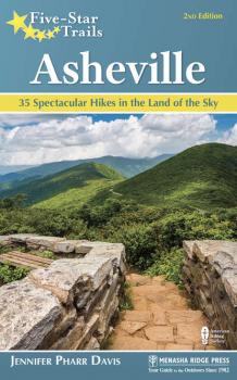 Five-Star Trails: Asheville - Jennifer Pharr Davis Five-Star Trails