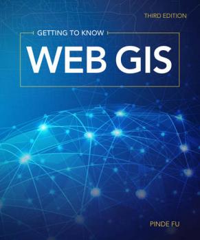 Getting to Know Web GIS - Pinde Fu Getting to Know