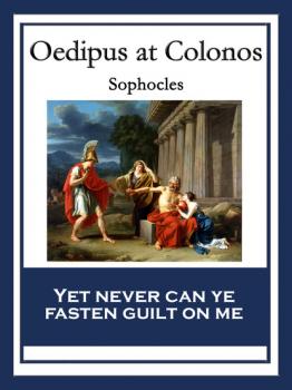 Oedipus at Colonos - Sophocles 