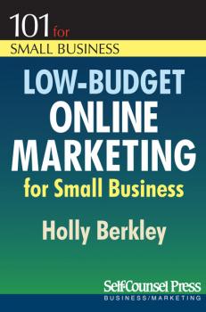 Low-Budget Online Marketing - Holly  Berkley 101 for Small Business Series