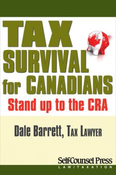 Tax Survival for Canadians - Dale Barrett Law / Taxation Series