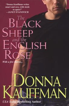 The Black Sheep and The English Rose - Donna  Kauffman 