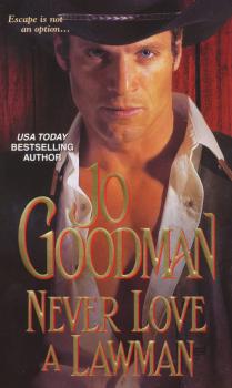 Never Love A Lawman - Jo  Goodman 