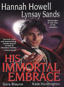 His Immortal Embrace - Lynsay  Sands 