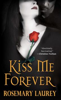 Kiss Me Forever - Rosemary Laurey 