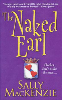 The Naked Earl - Sally MacKenzie Naked Nobility