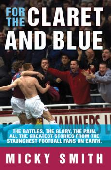 For The Claret & Blue - Mickey Smith 