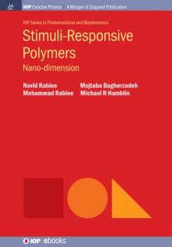 Stimuli-Responsive Polymers - Michael R Hamblin 