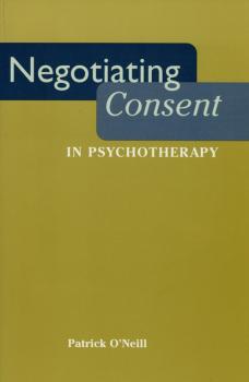 Negotiating Consent in Psychotherapy - Patrick O'Neill Qualitative Studies in Psychology