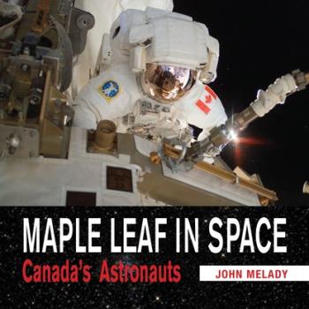Maple Leaf in Space - John Melady 