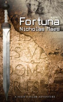 Fortuna - Nicholas Maes A Felix Taylor Adventure