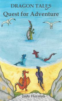 Quest for Adventure - Judy Hayman Dragon Tales