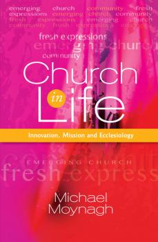 Church in Life - Michael Moynagh 