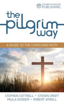 The Pilgrim Way - Stephen Cottrell 
