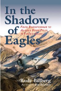 In the Shadow of Eagles - Jim Rearden 