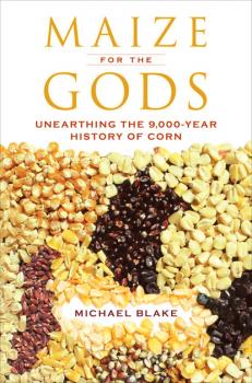 Maize for the Gods - Michael  Blake 