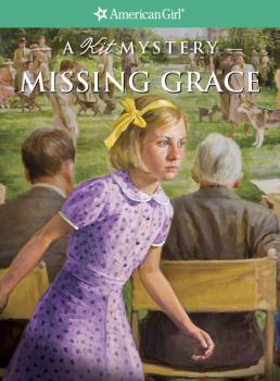 Missing Grace - Elizabeth McDavid-Jones American Girl