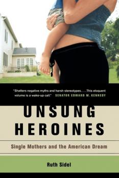 Unsung Heroines - Ruth Sidel 