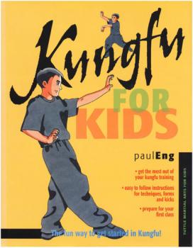 Kungfu for Kids - Paul Eng Martial Arts For Kids