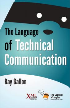 The Language of Technical Communication - Ray Gallon 