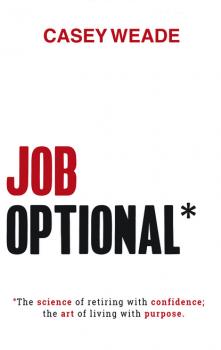 Job Optional* - Casey Weade 