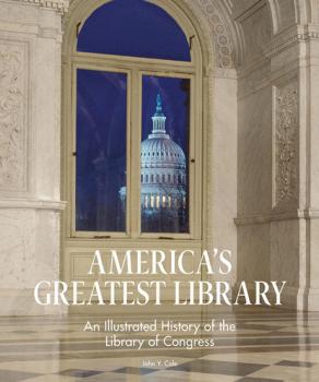 America's Greatest Library - John Y. Cole 