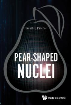Pear-Shaped Nuclei - Suresh C Pancholi 