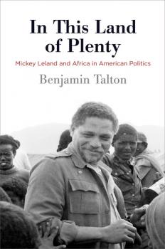 In This Land of Plenty - Benjamin Talton Politics and Culture in Modern America