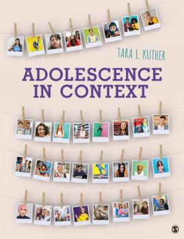 Adolescence in Context - Tara L. Kuther 