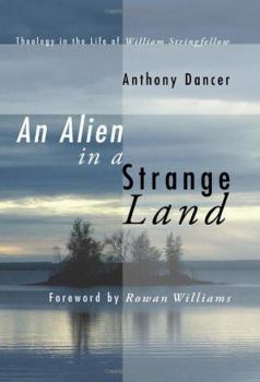 An Alien in a Strange Land - Anthony Dancer 