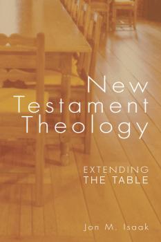 New Testament Theology - Jon Isaak 