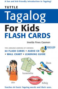 Tuttle Tagalog for Kids Flash Cards Kit Ebook - Imelda Fines Gasmen Tuttle Flash Cards
