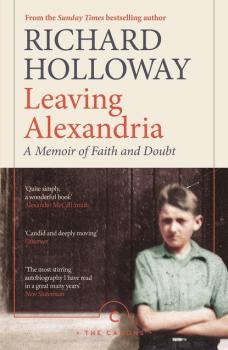 Leaving Alexandria - Richard  Holloway Canons